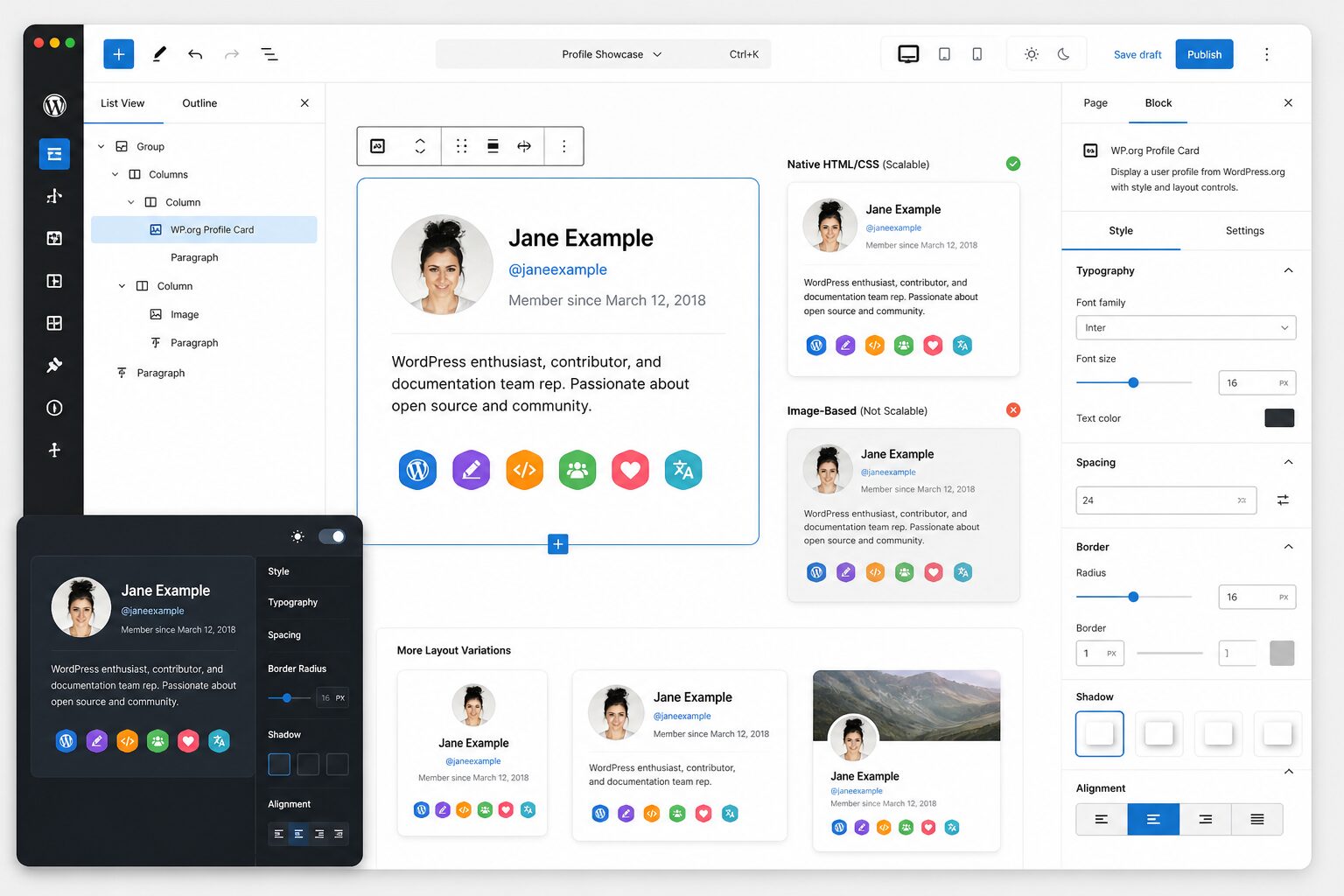 Editorial-style close-up of a modern WordPress admin interface and block editor on a clean desktop screen, showing a native HTML/CSS-rendered WordPress.org profile card inside a Gutenberg block: avatar, username, registration date, and colorful badge icons arranged neatly in a responsive card layout. Include subtle UI elements suggesting block style controls like typography, spacing, border radius, shadow, and alignment panels, with one card variation in the main canvas and small preview thumbnails of alternate layouts nearby. Visualize the contrast between image-based cards and native HTML rendering through crisp, scalable typography and sharp edges, with light mode and dark mode design cues reflected in the interface. Sleek, product-focused, minimal workspace, soft natural lighting, high detail, professional software showcase aesthetic, no readable text, no logos, no watermarks.
